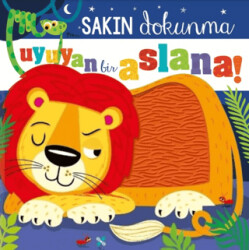 Sakın Dokunma Uyuyan Bir Aslana - Beta Kids