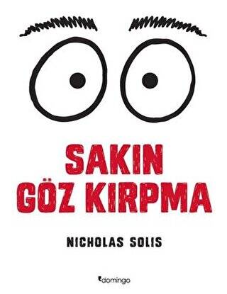 Sakın Göz Kırpma - 1