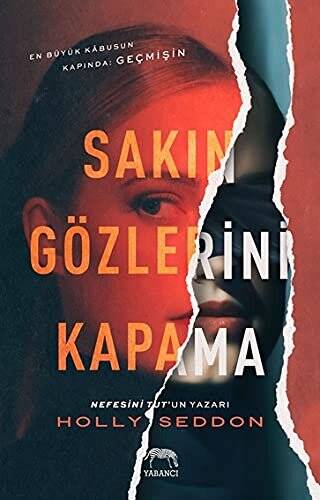 Sakın Gözlerini Kapama - 1