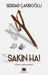 Sakın Ha! - 1