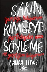 Sakın Kimseye Söyleme - 1
