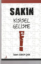 Sakın Kişisel Gelişme - 1