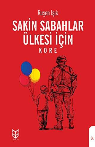 Sakin Sabahlar Ülkesi İçin Kore - 1