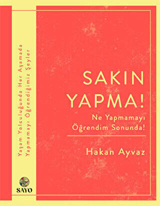 Sakın Yapma! - 1