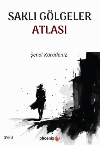 Saklı Gölgeler Atlası - 1