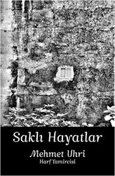 Saklı Hayatlar - 1