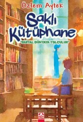 Saklı Kütüphane - Altın Kitaplar