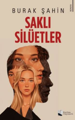 Saklı Silüetler - 1