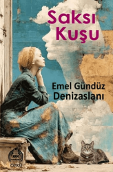 Saksı Kuşu - Kekeme Yayınları