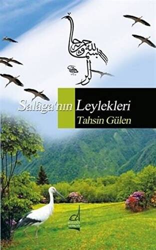 Salaga`nın Leylekleri - 1