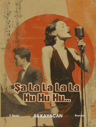 Şalalalala Huhuhu - Deka Yayınları