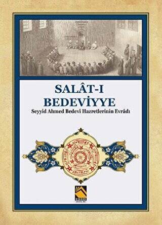 Salat-ı Bedeviyye - 1