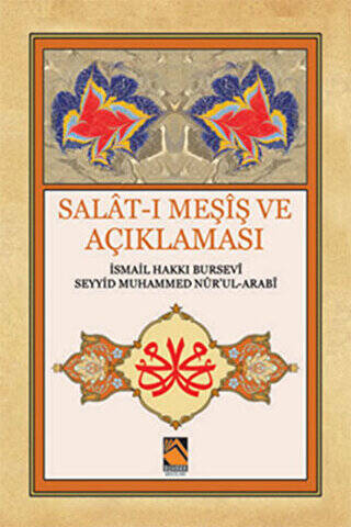 Salat-ı Meşiş ve Açıklaması - 1