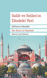 Salat ve Selam’ın Dindeki Yeri - 1