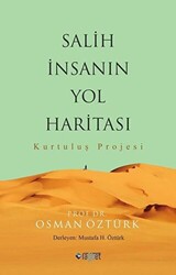 Salih İnsanın Yol Haritası - 1