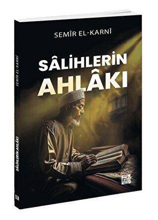 Salihlerin Ahlakı - 1