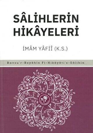 Salihlerin Hikayeleri - 1