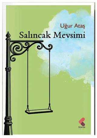 Salıncak Mevsimi - 1