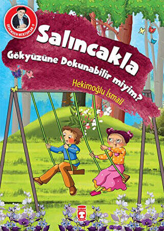 Salıncakla Gökyüzüne Dokunabilir miyim? - 1