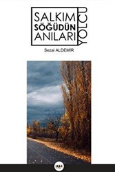 Salkım Söğüdün Anıları - 1