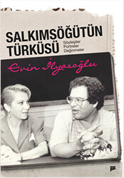 Salkımsöğütün Türküsü - 1