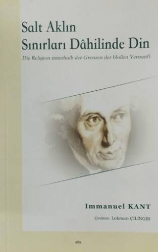 Salt Aklın Sınırları Dahilinde Din - 1