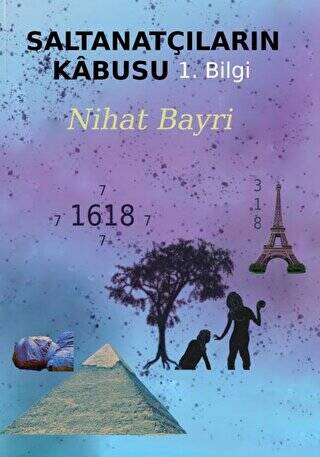 Saltanatçıların Kabusu -1. Bilgi - 1