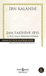 Şam Tarihine Zeyl : 1. ve 2. Haçlı Seferleri Dönemi - 1