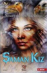 Şaman Kız - 1