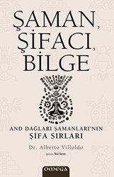 Şaman, Şifacı, Bilge - 1