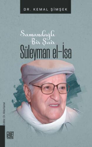 Samandağlı Bir Şair Süleyman El-İsa - 1