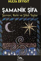 Şamanik Şifa - 1