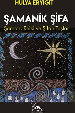 Şamanik Şifa - 1
