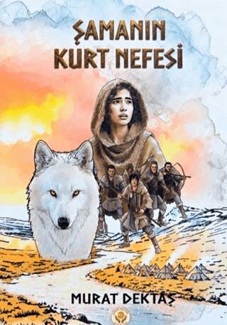 Şamanın Kurt Nefesi - 1