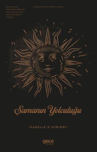 Şamanın Yolculuğu - 1