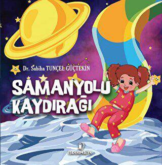 Samanyolu Kaydırağı - 1