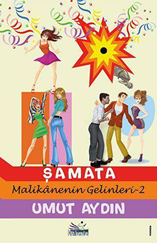 Şamata - Malikanenin Gelinleri-2 - 1