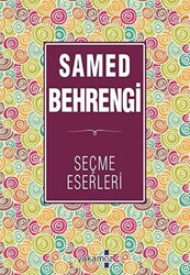 Samed Behrengi Seçme Eserleri - 1