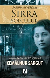 Samiha Ayverdi ile Sırra Yolculuk - 1
