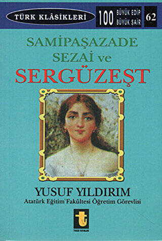 Samipaşazade Sezai ve Sergüzeşt - 1