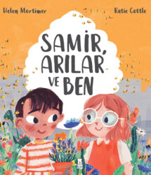 Samir, Arılar ve Ben - 1