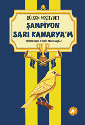 Şampiyon Sarı Kanaryam - 1