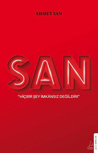 San - Hiçbir Şey İmkansız Değildir - 1