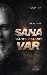 Sana Ağlayacaklarım Var - Nova Art