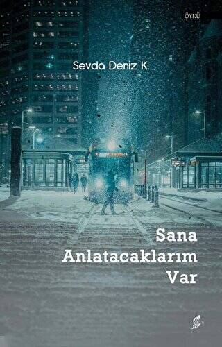 Sana Anlatacaklarım Var - 1