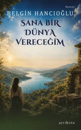 Sana Bir Dünya Vereceğim - 1