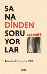 Sana Dinden Soruyorlar - Rağbet Yayınları