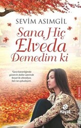 Sana Hiç Elveda Demedim ki - 1