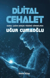 Dijital Cehalet - 1