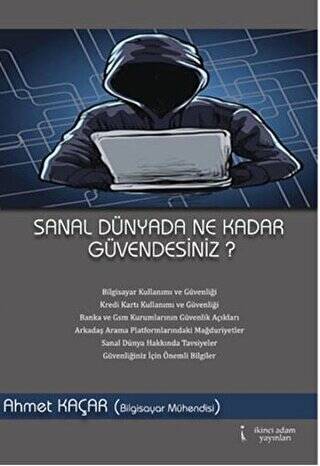 Sanal Dünyada Ne Kadar Güvendesiniz? - 1